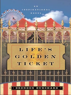 Life's Golden Ticket - ebook